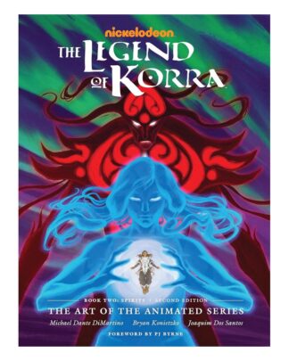 Die Legende von Korra Artbook The Art of the Animated Series Book Two: Spirits Second Ed. *Englische Version*