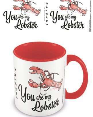 Friends Tasse You are my Lobster