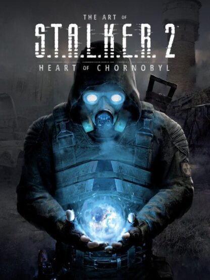 S.T.A.L.K.E.R. Artbook The Art of S.T.A.L.K.E.R. 2: Heart of Chornobyl *Englische Version*