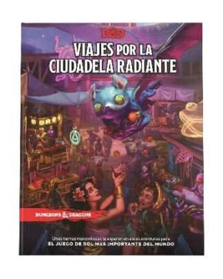 Dungeons & Dragons RPG Viajes por la Ciudadela Radiante spanisch
