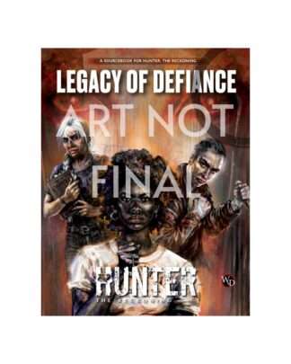 Hunter: The Reckoning 5th Edition RPG Buch Legacy of Defiance Sourcebook *Englische Version*