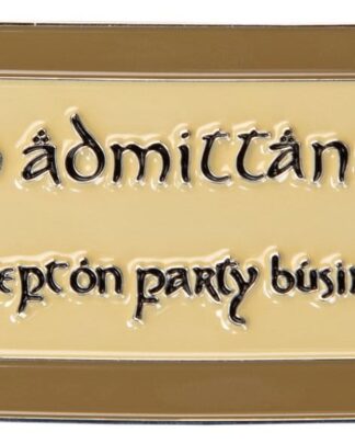 Herr der Ringe Magnet No Admittance (Enamel) 7 cm