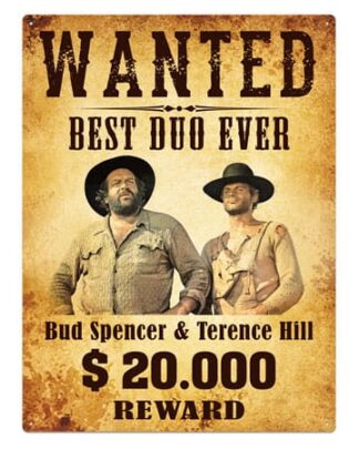 Bud Spencer & Terence Hill Blechschild Wanted 30 x 40 cm