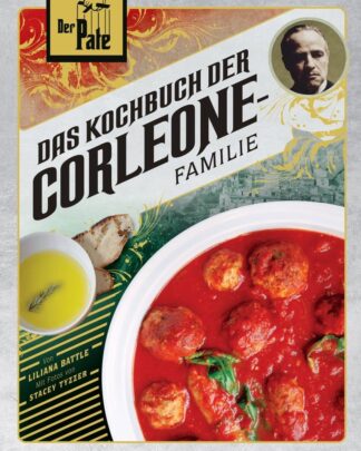 Der Pate: Das Kochbuch der Corleone-Familie *Deutsche Version*